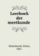 Leerboek der meetkunde, Molenbroek, Pieter, 1861- 