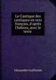 Le Cantique des cantiques en vers francais, d