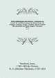Petite bibliotheque des theatres : contenant un recueil des meilleures pieces du theatre francois, tragique, comique, lyrique & bouffon, depuis l`origine des spectacles en France, jusqu`a nos jours. no. 1, Vaudrais, Jean, 1749-1832,Le Prince, N.-T. (Nicolas-Thomas), 1750-1818 