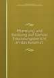 Pflanzung und Siedlung auf Samoa: Erkundungsbericht an das Kolonial ., Ferdinand Wohltmann , Deutsche Kolonialgesellschaft Kolonialwirtschaftliches Komitee, Deutsche Kolonialgesellschaft , Kolonial -Wirtschaftliches Komitee 