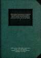 Philosophical miscellanies, translated from the French of Cousin, Jouffroy, and B. Constant. With introductory and critical notices. By George Ripley . 2, George Ripley 
