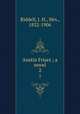 Austin Friars ; a novel. 2, Riddell, J. H., Mrs., 1832-1906 