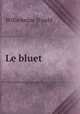 Le bluet, Wilhelmine [Fould 