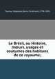 Le Bre?sil, ou Histoire, m?urs, usages et coutumes des habitans de ce royaume;, Taunay, Hippolyte,Denis, Ferdinand, 1798-1890 