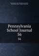 Pennsylvania School Journal. 56, Pennsylvania state educational association , Pennsylvania. Dept . of public instruction 