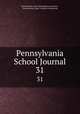 Pennsylvania School Journal. 31, Pennsylvania state educational association , Pennsylvania. Dept . of public instruction 