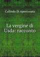 La vergine di Usda: racconto, Callindo Di Apertisnata 