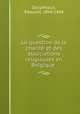 La question de la charite et des associations religieuses en Belgique, Edouard Ducpetiaux 