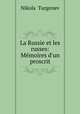 La Russie et les russes: Memoires d