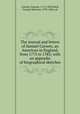 The journal and letters of Samuel Curwen, an American in England, from 1775 to 1783; with an appendix of biographical sketches, Curwen, Samuel, 1715-1802,Ward, George Atkinson, 1793-1864, ed 