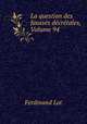 La question des fausses decretales, Volume 94, Ferdinand Lot 