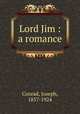 Lord Jim : a romance, Joseph Conrad 