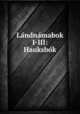 La?ndna?mabok I-III: Hauksbo?k, Hauksbo?k Landna?mabo?k 