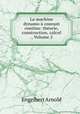 La machine dynamo a courant continu: theorie, construction, calcul ., Volume 2, Engelbert Arnold 