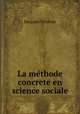 La mthode concrete en science sociale, Jacques Valdour 
