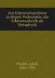 Das Erkenntnisproblem in Hegels Philosophie, die Erkenntniskritik als Metaphysik, Adolf Phalen 