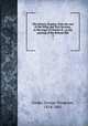 The history of party; from the rise of the Whig and Tory factions, in the reign of Charles II., to the passing of the Reform Bill. 3, Cooke, George Wingrove, 1814-1865 