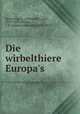 Die wirbelthiere Europa