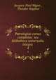 Patrologiae cursus completus: seu bibliotheca universalis, integra .. 4, Jacques-Paul Migne , Theodor Hopfner 
