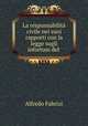 La responsabilita civile nei suoi rapporti con la legge sugli infortuni del ., Alfredo Fabrizi 