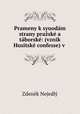 Prameny k syuodam strany prazske a taborske: (vznik Husitske confesse) v ., Zdenek Nejedly 