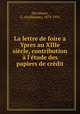La lettre de foire a Ypres au XIIIe siecle, contribution a l