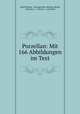 Porzellan: Mit 166 Abbildungen im Text., Adolf Bruning 