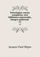 Patrologiae cursus completus: sive biblioteca universalis,integra uniformis .. 15, Jacques-Paul Migne 