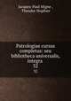 Patrologiae cursus completus: seu bibliotheca universalis, integra .. 32, Jacques-Paul Migne , Theodor Hopfner 