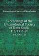 Proceedings of the Entomological Society of Nova Scotia. 1-6, 1915-20, Entomological Society of Nova Scotia 