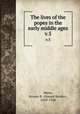 The lives of the popes in the early middle ages. v.5, Mann, Horace K. (Horace Kinder), 1859-1928 