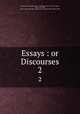 Essays : or Discourses. 2, Benito Jeronimo Feijoo 