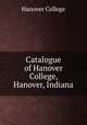 Catalogue of Hanover College, Hanover, Indiana, Hanover College 