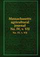 Massachusetts agricultural journal. No. IV, v. VII, Adams, John, 1735-1826, former owner. BRL,Massachusetts Society for Promoting Agriculture,John Adams Library (Boston Public Library) BRL 