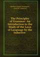 The Principles of Grammar: An Introduction to the Study of the Laws of Language by the Inductive ., Herbert Joseph Davenport, Anna M . Emerson 