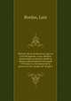 Historia de la revolucion y guerra civil de Espana; o sea, Hechos memorables acaecidos desde la ultima enfermedad de Fernando VII hasta la conclusion de la guerra en los campos de Vergara, Bordas, Luis 