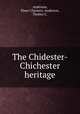 The Chidester-Chichester heritage, Anderson, Elmer Clarence; Anderson, Thelma C. 