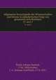 Allgemeine Encyclopdie der Wissenschaften und Knste in alphabetischer Folge von genannten Schriftstellern. 13 sect.1, Ersch, Johann Samuel, 1766-1828,Gruber, J. G. (Johann Gottfried), 1774-1851 