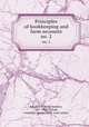 Principles of bookkeeping and farm accounts. no. 2, Bexell, J. A. (John Andrew), 1867-1938,Nichols, Frederick George, 1878- joint author 