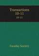 Transactions. 10-11, Faraday Society 