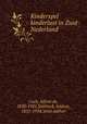 Kinderspel & kinderlust in Zuid-Nederland, Cock, Alfons de, 1850-1921,Teirlinck, Isidoor, 1851-1934, joint author 