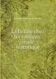 La faillite chez les romains: etude historique, Leon Pierre Adrien de Montluc 