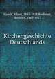Kirchengeschichte Deutschlands, Hauck, Albert, 1845-1918,Boehmer, Heinrich, 1869-1927 