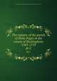 The register of the parish of Stoke Poges in the county of Buckingham, 1563-1753. pt.2, Stoke Poges (Buckinghamshire),Buckinghamshire Parish Register Society 