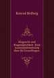 Klagrecht und Klagmoglichkeit: Eine Auseinandersetzung uber die Grundfragen ., Konrad Hellwig 