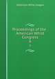 Proceedings of the . American Whist Congress. 6, American Whist League 
