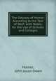 The Odyssey of Homer: According to the Text of Wolf; with Notes: for the Use of Schools and Colleges, Homer, John Jason Owen 