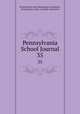 Pennsylvania School Journal. 35, Pennsylvania state educational association , Pennsylvania. Dept . of public instruction 