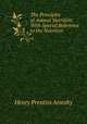 The Principles of Animal Nutrition: With Special Reference to the Nutrition ., Henry Prentiss Armsby 