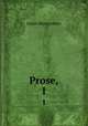 Prose,. 1, Montgomery James 